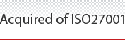 Acquired of ISO27001